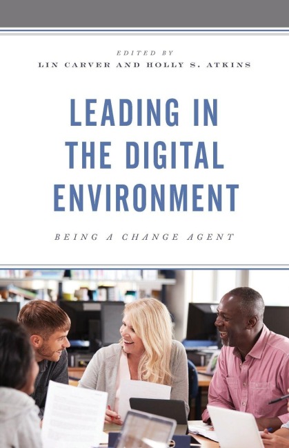 Leading in the Digital Environment - 