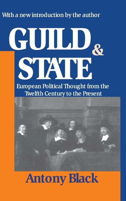 Guild and State - Antony Black