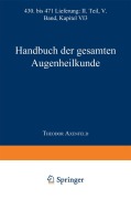 Cover-Bild zum Titel 'Handbuch der Gesamten Augenheilkunde' von 'Alfred K. Graefe, Theodor Saemisch, Carl Von Hess, Anton Elschnig'
