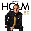 Holm 80 (Deluxe Edition) - Michael Holm
