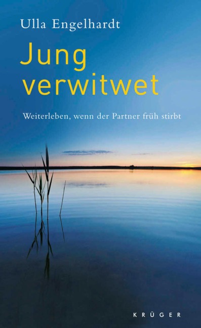 Jung verwitwet - Ulla Engelhardt