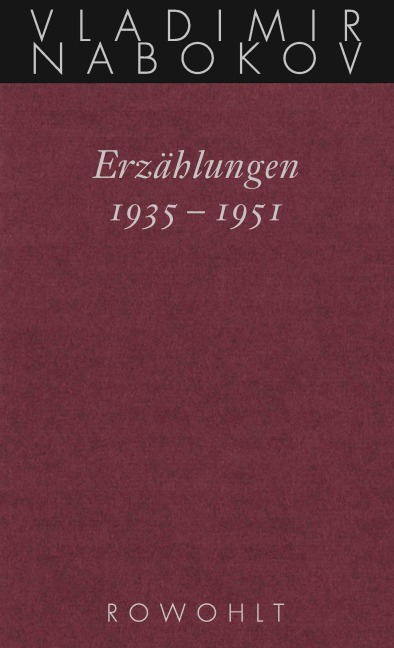 Gesammelte Werke. Band 14: Erzählungen 1935 - 1951 - Vladimir Nabokov