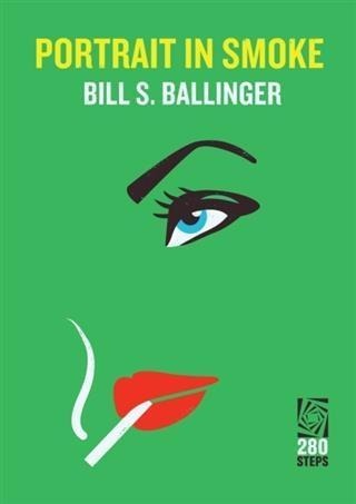 Portrait in Smoke - Bill S. Ballinger