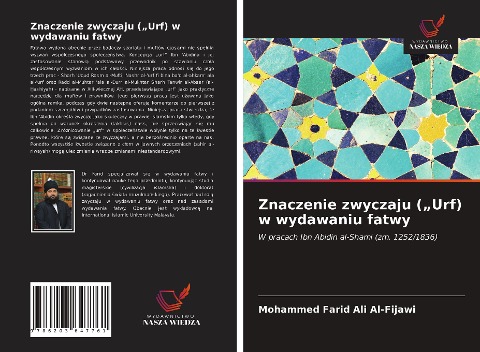 Znaczenie zwyczaju ("Urf) w wydawaniu fatwy - Mohammed Farid Ali Al-Fijawi