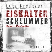 Cover-Bild zum Titel 'Das Verlies' von 'Lutz Kreutzer'
