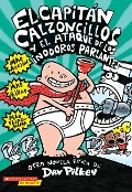 Cover-Bild zum Titel 'El Capitán Calzoncillos Y El Ataque de Los Inodoros Parlantes (Captain Underpants #2)' von 'Dav Pilkey'