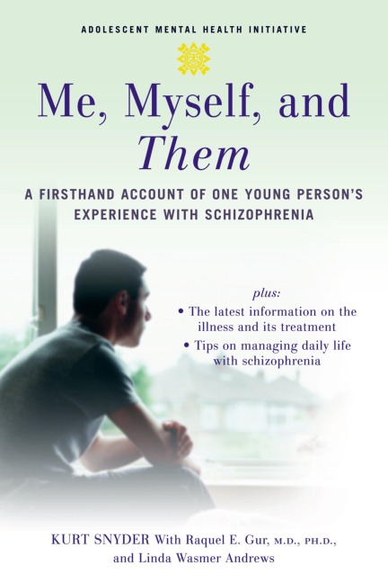 Me, Myself, and Them - Kurt Snyder, Raquel E. M. D. Gur, Linda Wasmer Andrews