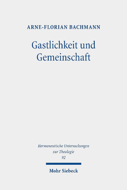Gastlichkeit und Gemeinschaft - Arne-Florian Bachmann