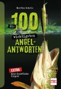 Cover-Bild zum Titel 'Die 100 wichtigsten Angel-Antworten' von 'Martin Wehrle'