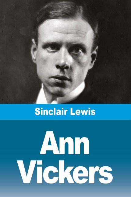 Ann Vickers - Sinclair Lewis