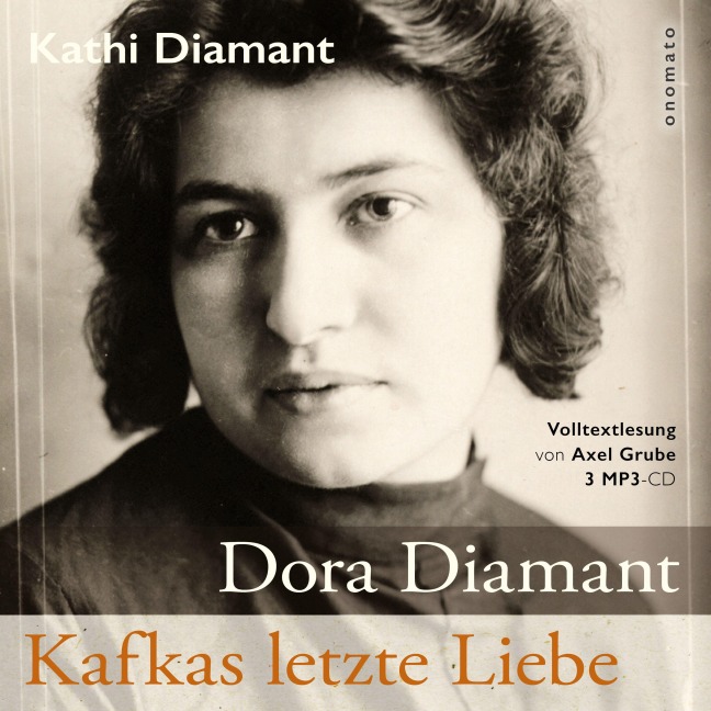 Dora Diamant - Kafkas letzte Liebe - Kathi Diamant