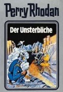 Cover-Bild zum Titel 'Perry Rhodan 03. Der Unsterbliche' von ''