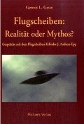 Cover-Bild zum Titel 'Flugscheiben - Realität oder Mythos' von 'Gernot Geise, Andreas Epp'