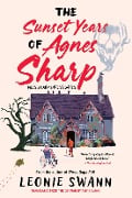 Cover-Bild zum Titel 'The Sunset Years of Agnes Sharp' von 'Leonie Swann'