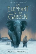 Cover-Bild zum Titel 'An Elephant in the Garden' von 'Michael Morpurgo'