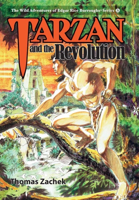 Tarzan and the Revolution - Thomas Zachek