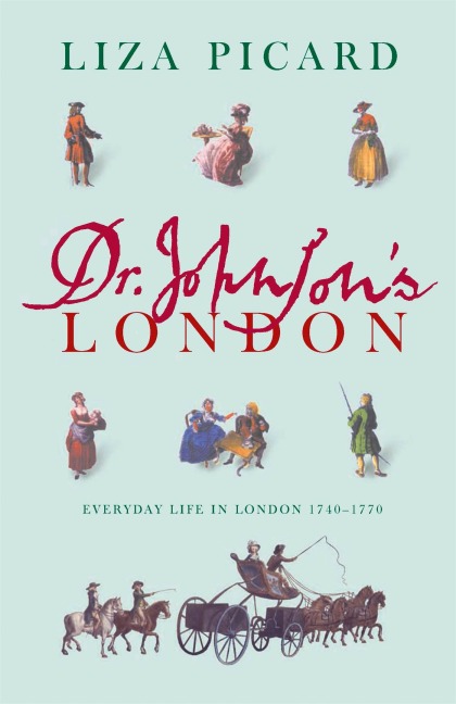 Dr Johnson's London - Liza Picard