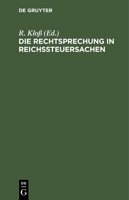 Die Rechtsprechung in Reichssteuersachen - 