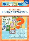 Cover-Bild zum Titel '80 geniale Kreuzworträtsel' von 'Deike'