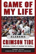 Cover-Bild zum Titel 'Game of My Life Alabama Crimson Tide' von 'Tommy Hicks'