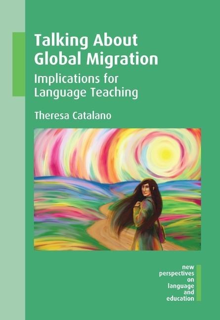 Talking about Global Migration - Theresa Catalano