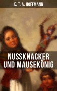 Cover-Bild zum Titel 'Nußknacker und Mausekönig' von 'E. T. A. Hoffmann'