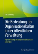 Cover-Bild zum Titel 'Die Bedeutung der Organisationskultur in der öffentlichen Verwaltung' von 'Falk Golinsky'