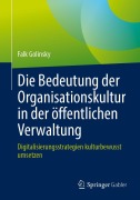 Cover-Bild zum Titel 'Die Bedeutung der Organisationskultur in der öffentlichen Verwaltung' von 'Falk Golinsky'