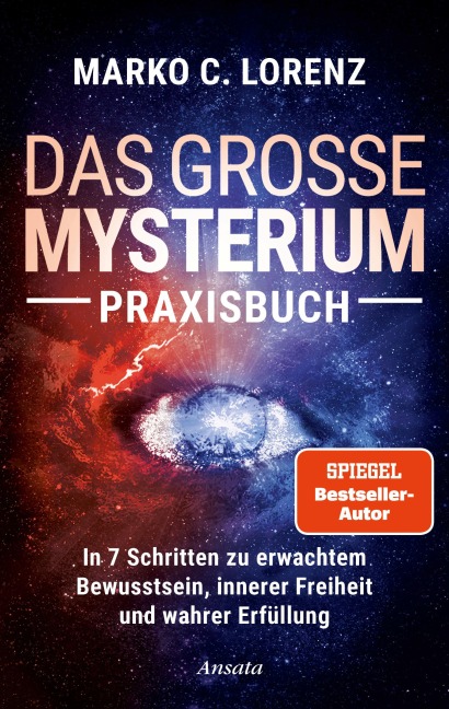 Das große Mysterium - Praxisbuch - Marko C. Lorenz