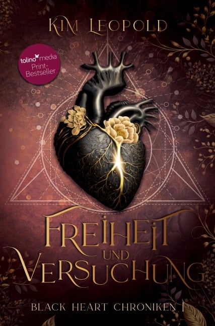 Freiheit und Versuchung: Black Heart Chroniken 1 - Kim Leopold