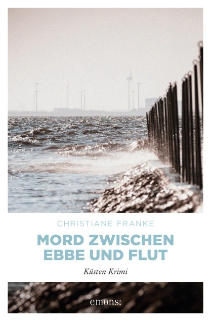 Mord zwischen Ebbe und Flut - Christiane Franke