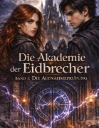 Cover-Bild zum Titel 'Die Akademie der Eidbrecher' von 'Dominik Mikulaschek'