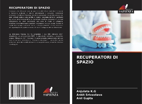 RECUPERATORI DI SPAZIO - Anjulata K. G, Ankit Srivastava, Anil Gupta