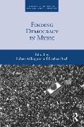 Cover-Bild zum Titel 'Finding Democracy in Music' von ''