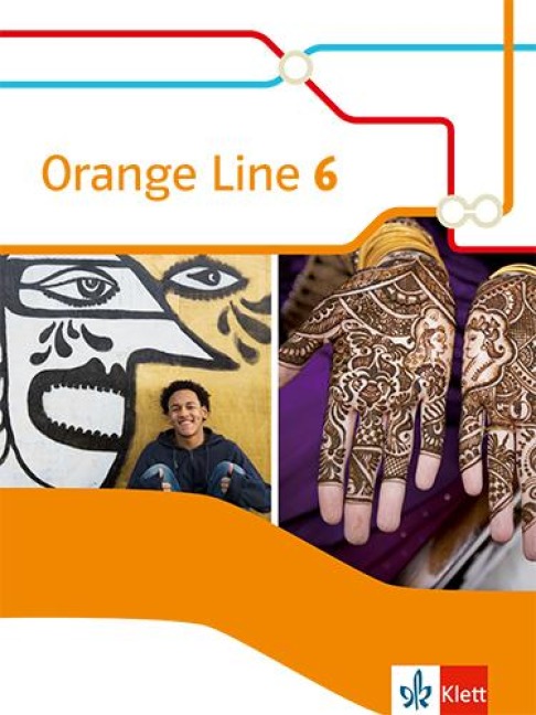 Orange Line 6. Schülerbuch (flexibler Einband) Klasse 10 - 
