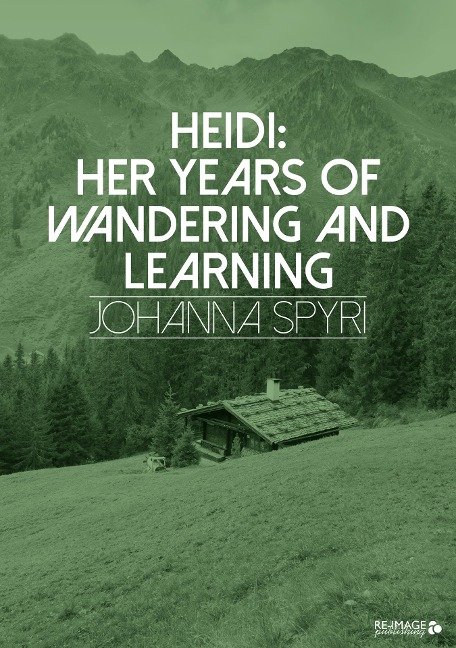 Heidi - Johanna Spyri