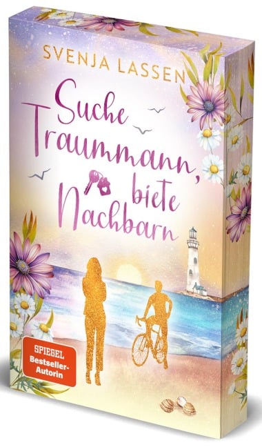 Suche Traummann, biete Nachbarn - Svenja Lassen