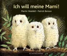 Cover-Bild zum Titel 'Ich will meine Mami' von 'Martin Waddell'