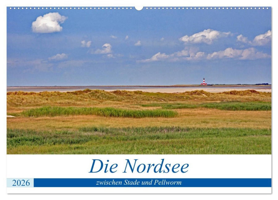 Die Nordsee zwischen Stade und Pellworm (Wandkalender 2026 DIN A2 quer), CALVENDO Monatskalender - Gisela Braunleder