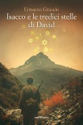 Isacco e le tredici stelle di David - Ermanno Giraudo