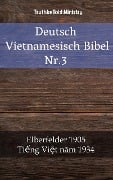 Deutsch Vietnamesisch Bibel Nr.3 - 