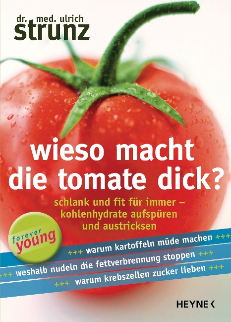 Wieso macht die Tomate dick? - Ulrich Strunz