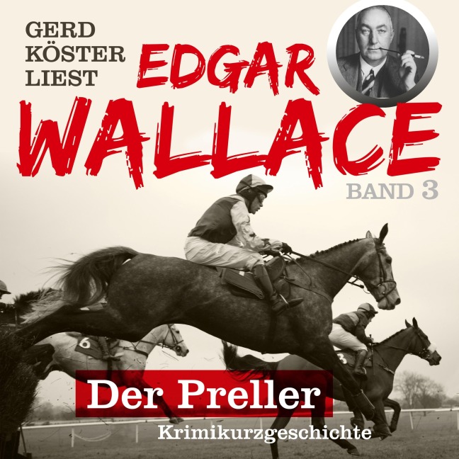 Der Preller - Edgar Wallace