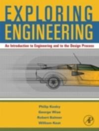 Exploring Engineering - Robert Balmer, William Keat