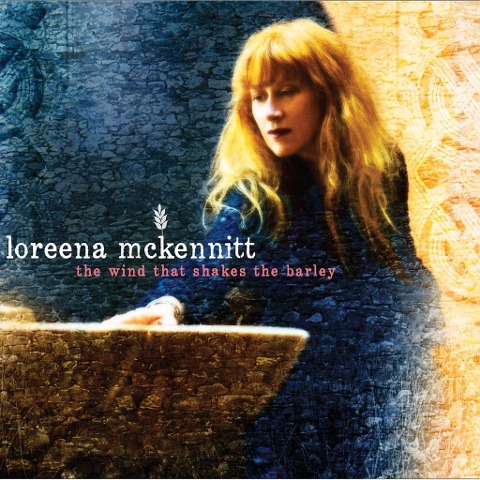 The Wind That Shakes The Barley - Loreena McKennitt