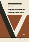 Cover-Bild zum Titel 'Oberflächenschutzschichten und Oberflächenvorbehandlung' von 'Walter Müller'