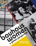 Cover-Bild zum Titel 'Bauhaus Women' von 'Elizabeth Otto, Patrick Rössler'