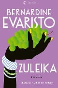 Cover-Bild zum Titel 'Zuleika' von 'Bernardine Evaristo'