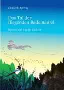 Das Tal der fliegenden Bademäntel - Clemente Potente