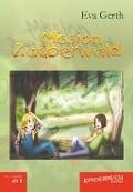 Mission Zauberwald - Eva Gerth